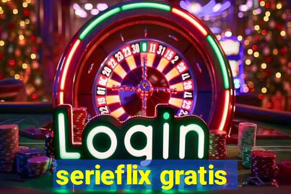 serieflix gratis